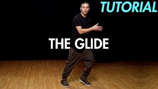 How to do the Glide Hip Hop Dance Moves Tutorial  Mihran Kirakosian [upl. by Yllrebmik]